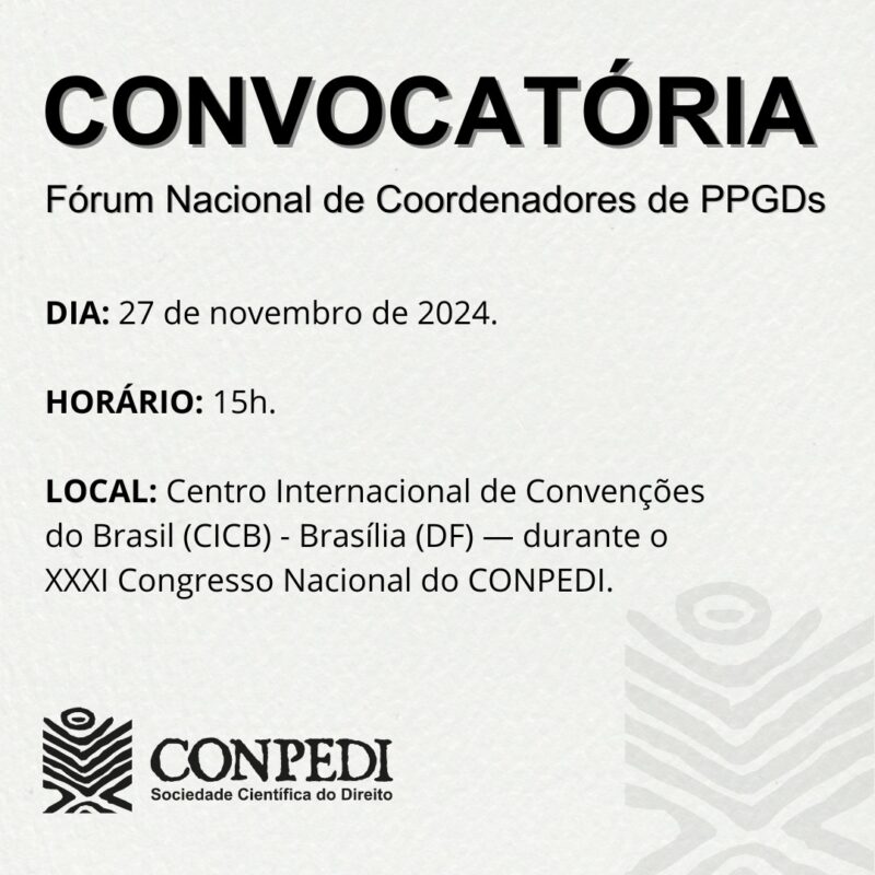 Coordenação de área e CONPEDI convocam Programas de Pós-Graduação em Direito para Fórum Nacional de Coordenadores