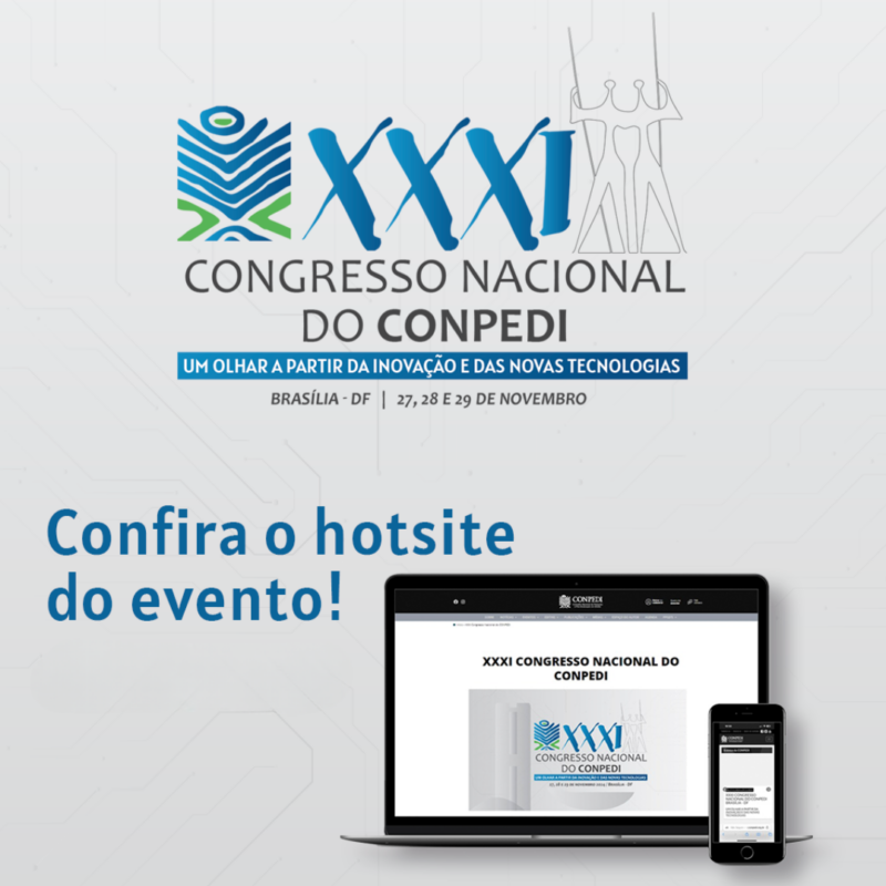 Confira o hotsite do XXXI Congresso Nacional do CONPEDI