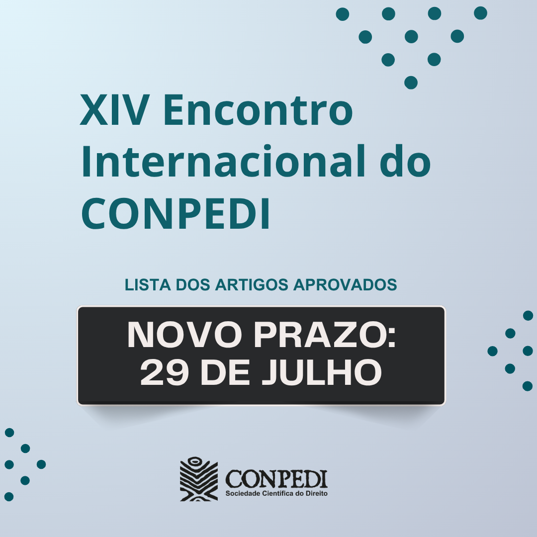 Lista de Artigos aprovados para o Encontro Internacional do CONPEDI ganha novo prazo de divulgação